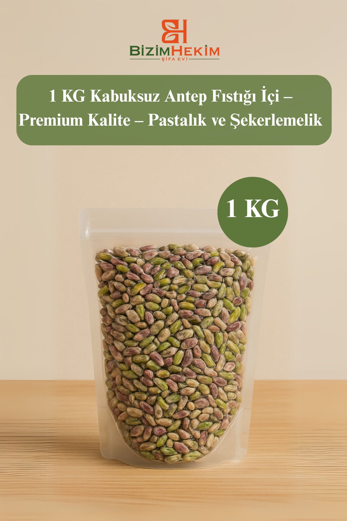 1 KG Kabuksuz Antep Fıstığı İçi – Premium Kalite – Pastalık ve Şekerlemelik
