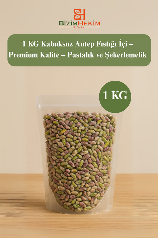 1 KG Kabuksuz Antep Fıstığı İçi – Premium Kalite – Pastalık ve Şekerlemelik